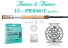 Thomas & Thomas Sextant 10wt PERMIT Outfit Combo - New!