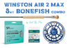 Winston AIR 2 MAX 8wt BONEFISH Fly Rod Combo with Bauer SLT Reel - NEW!